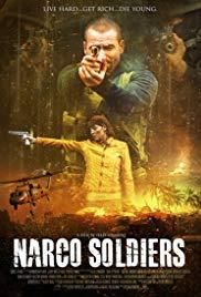 Narco Soldiers (2019)