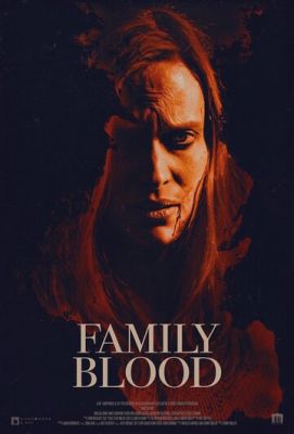 Сімейна кров (2018)