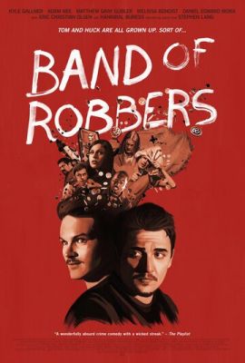 Банда грабіжників (2015)