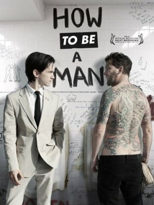 Як бути чоловіком (2013)