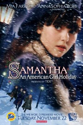 Саманта: Канікули американської дівчинки (2004)