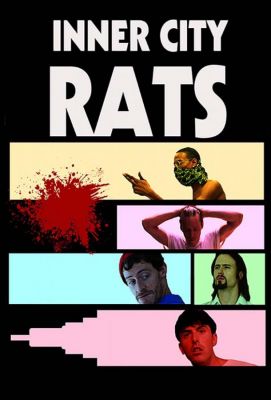 Inner City Rats (2019)