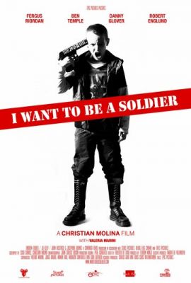 Я хочу стати солдатом (2010)