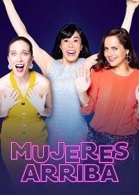 Mujeres Arriba (2020)