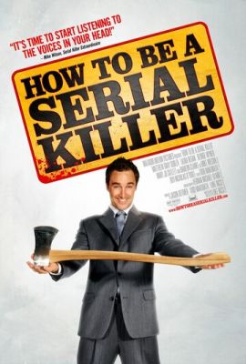 Як стати серійним убивцею (2008)