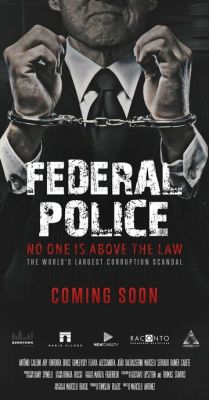 Policia Federal: A Lei é para Todos (2017)
