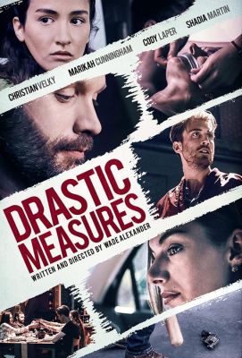Drastic Measures ()