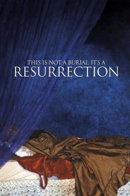 Це не похорон, це – воскресіння (2019)