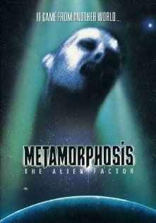 Метаморфози: Фактор чужого (1990)
