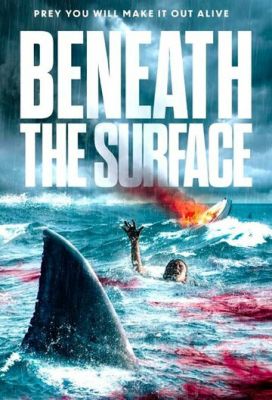 Beneath the Surface (2022)