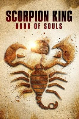 Цар Скорпіонів: Книга Душ (2018)