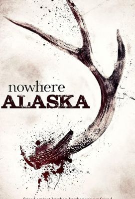 Nowhere Alaska ()