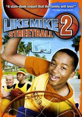 Як Майк 2: Стрітбол (2006)