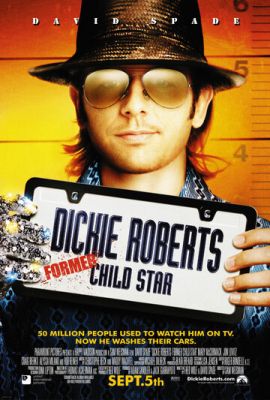 Діккі Робертс: Зіркова дитина (2003)