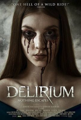 Деліріум (2018)