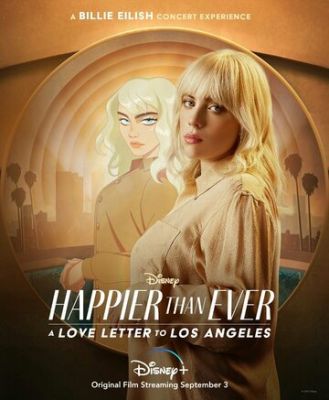 Happier Than Ever: Любовний лист Лос-Анджелесу (2021)