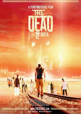 Мертві 2: Індія (2013)