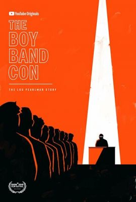 The Boy Band Con: Історія Лу Перлмана (2019)