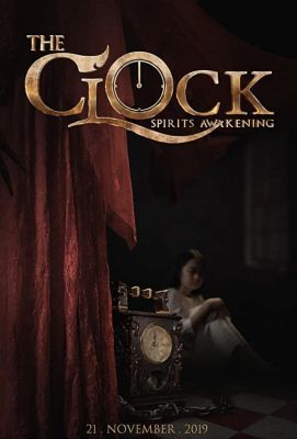 The Clock: Spirits Awakening (2019)