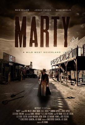 Marty: A Wild West Neverland (2016)