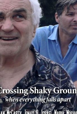 Crossing Shaky Ground ()