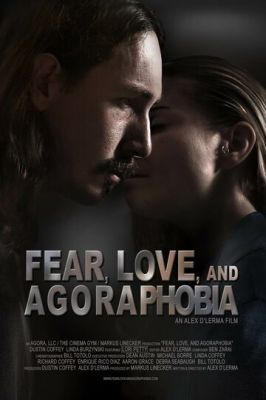 Страх, кохання та агорафобія (2018)