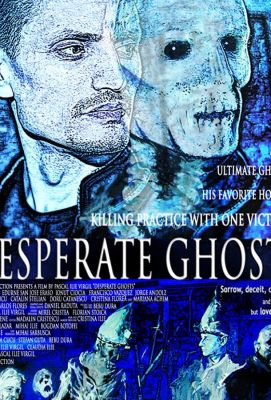 Desperate Ghosts (2018)