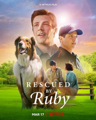 Рубі, собака-рятівник (2022)