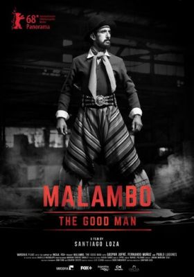 Маламбо, хороша людина (2018)