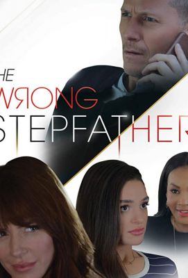 The Wrong Stepfather (2020)