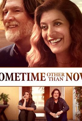 Sometime Other Than Now (2019)