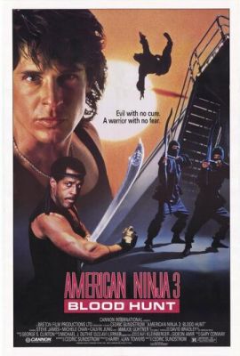 Американський ніндзя 3: Криваве полювання (1989)
