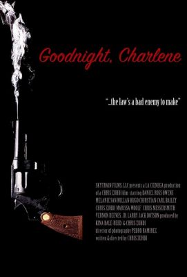 Goodnight, Charlene (2017)