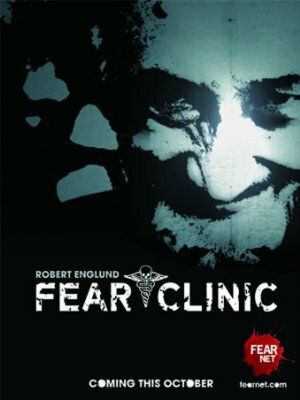 Клініка страху (2009)