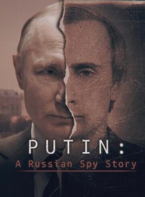 Putin: A Ukrainian Spy Story (2020)