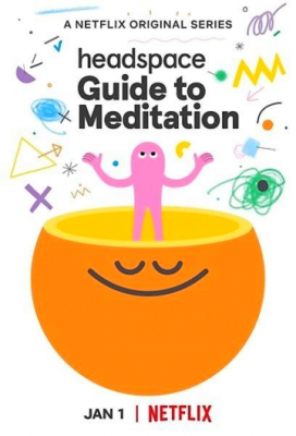 Headspace: Посібник з медитації (2021)