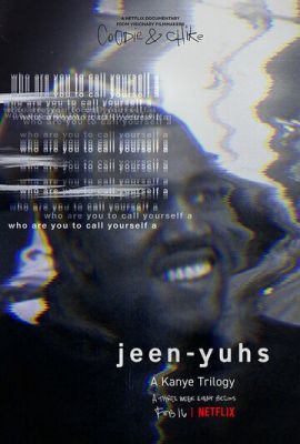 Jeen-yuhs: Трилогія Каньє (2022)